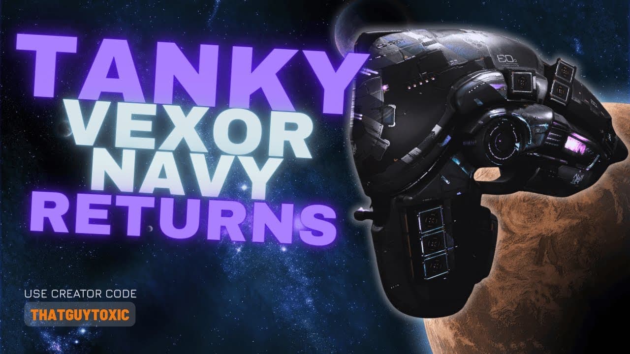 The Tanky Vexor Navy Returns