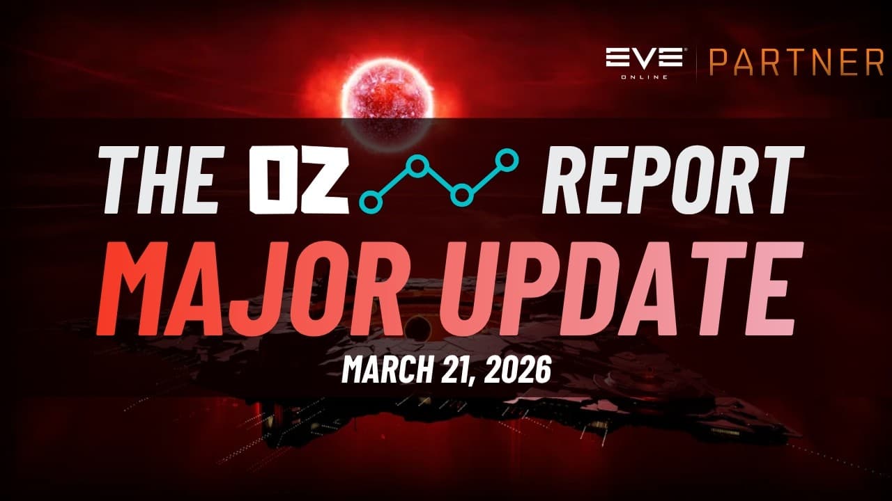 Major Update  - The Oz Report (Mar 21st, 2026)