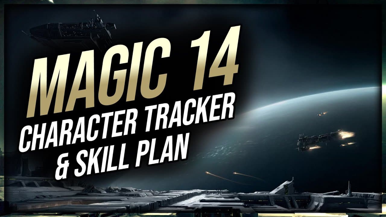 Magic 14 Training Spreadsheet & Skill Plan For EVE Online