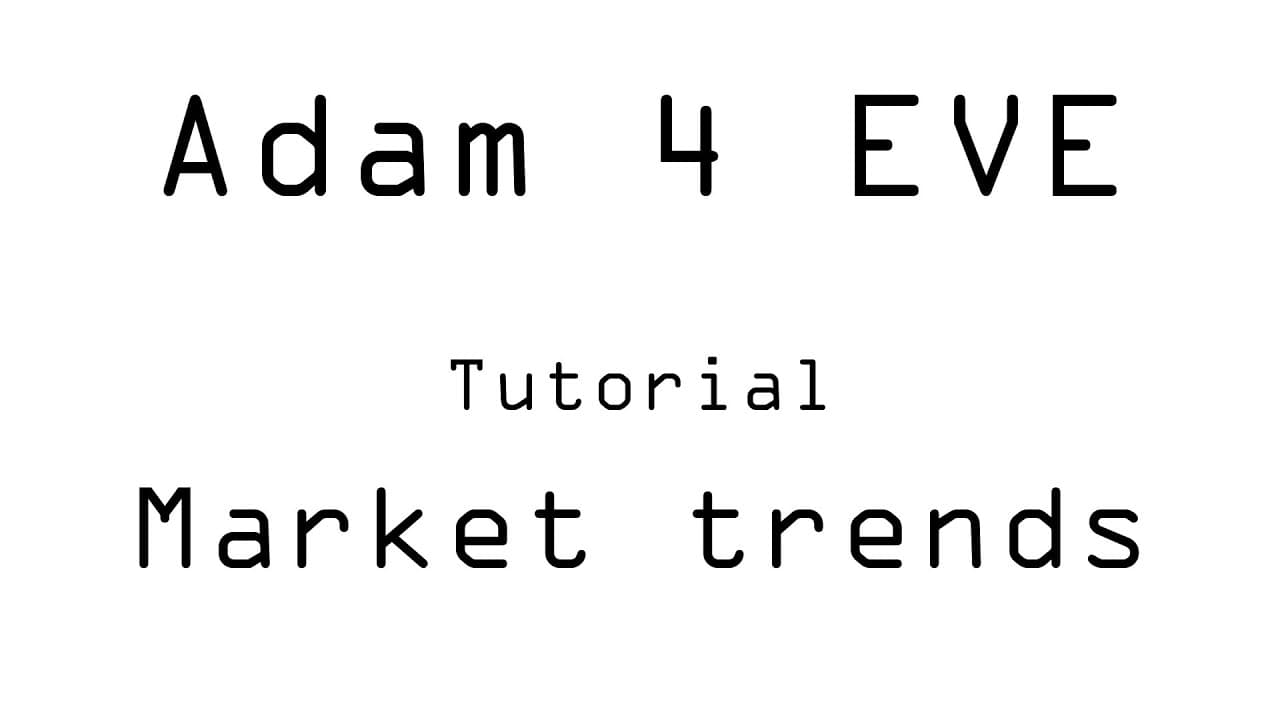 A4E Tutorial - Market trends for EVE Online
