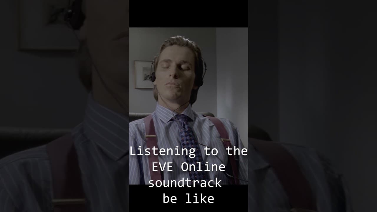 Listening to the EVE OST be like