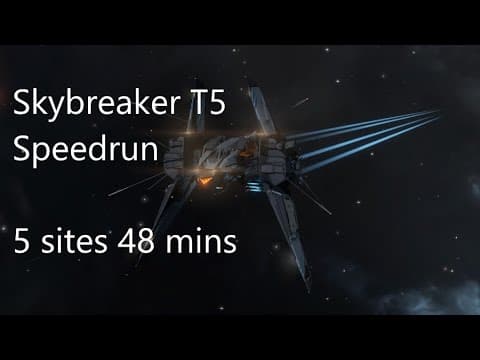 Skybreaker T5 Speedrun 5 sites in 48 mins