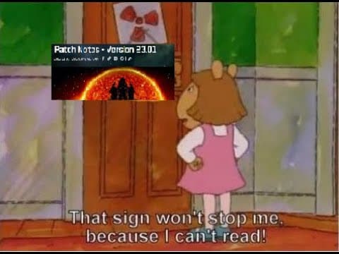 Someone Didn't Read The Patch Notes