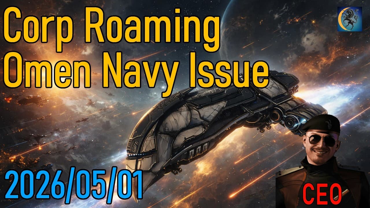 EVE Online - Corp roaming. part 1 グリムパパのローミング