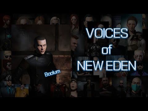 Eve Online Voices of New Eden | Boolum