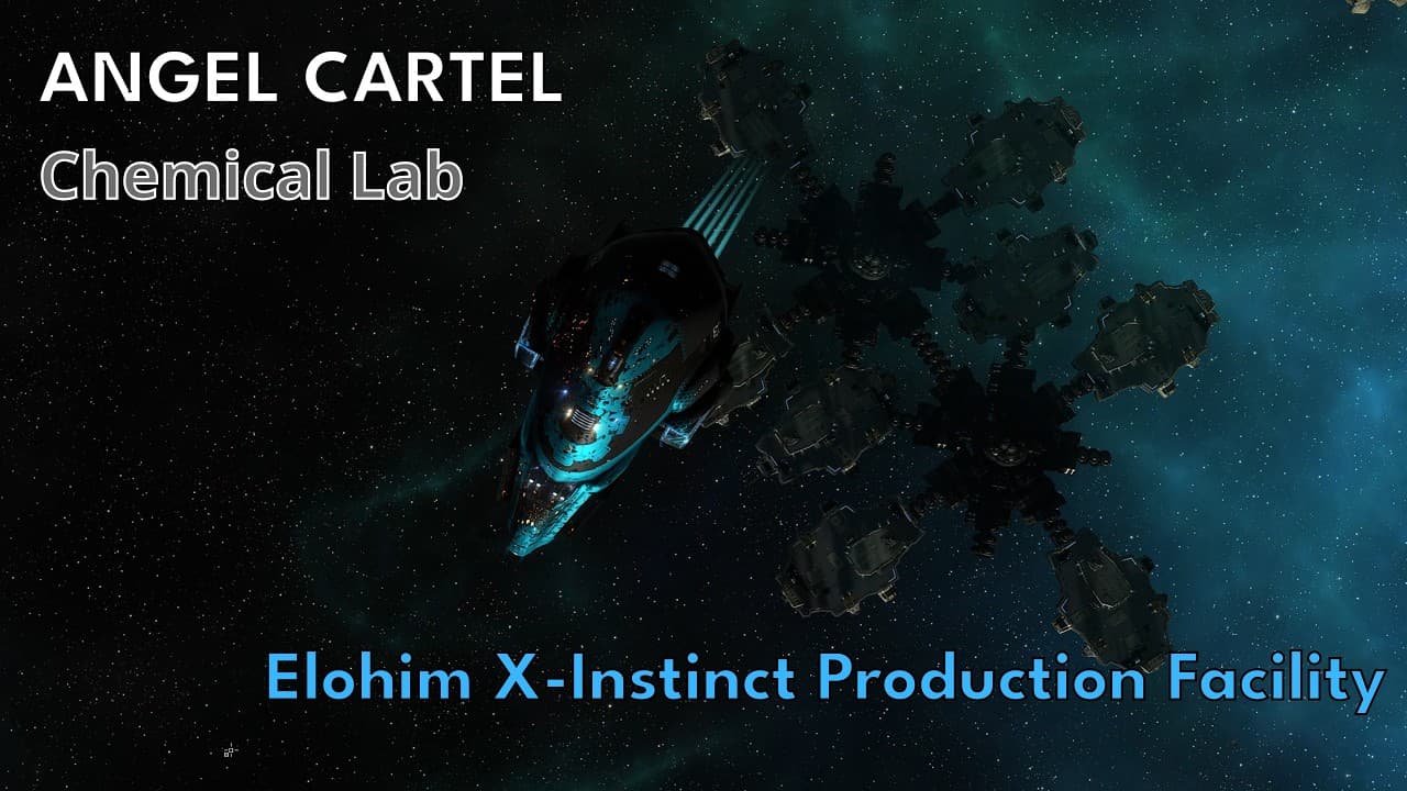 Elohim X Instinct Production Facility (Angel Chemical lab) in an Ishtar & Buzzard (read description)