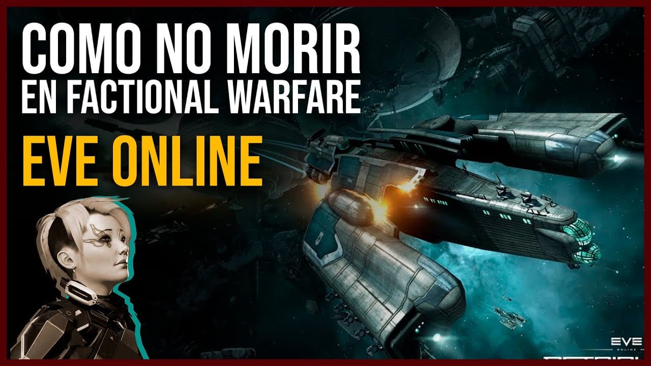 Como sobrevivir en Factional Warfare | EVE online