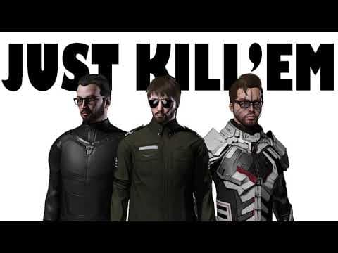 JUST KILL'EM