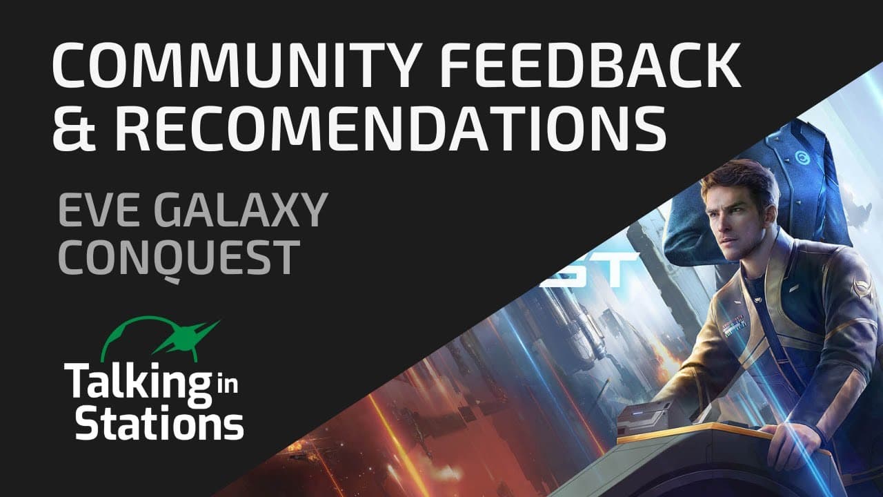 EVE Galaxy Conquest: Community Feedback on Bugs, Fixes, and the Future Gameplay
