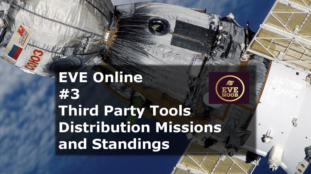 Third Party Tools - Distribution Agents - EVE Online - Methods of ISK for New Alpha Players EP#3