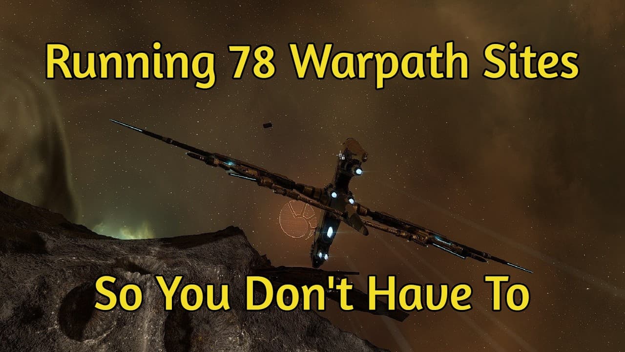 Running 78 Warpath Intelligence Databank Sites So You Don't Have To | Eve Online