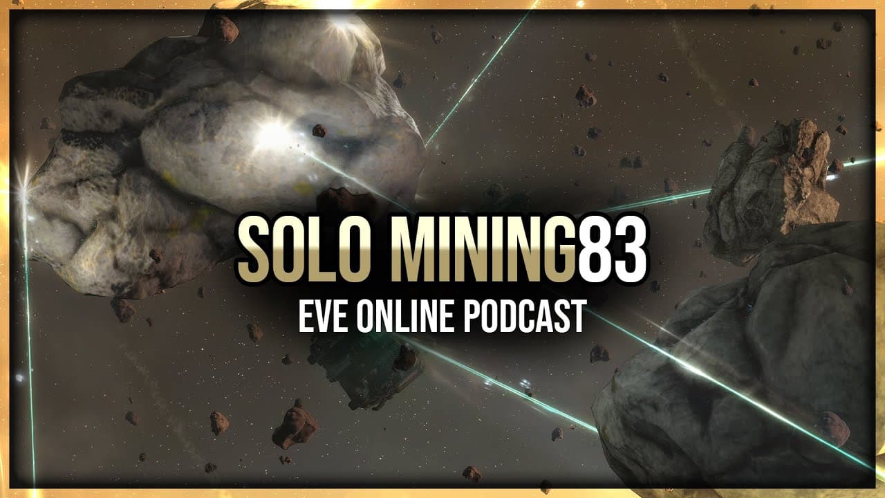Episode 83: Retriever Mining Tips & Q&A – EVE Online Solo Mining