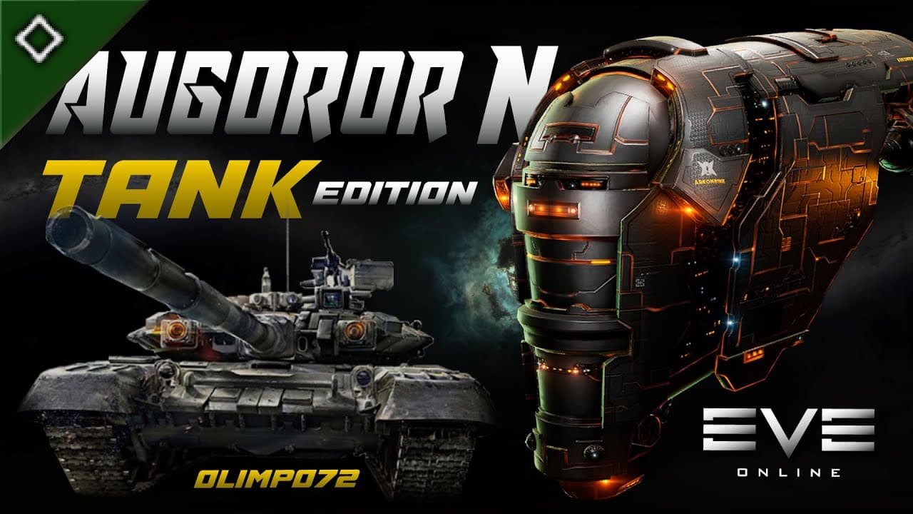 EVE ONLINE || AUGOROR NAVY || TANK Edition