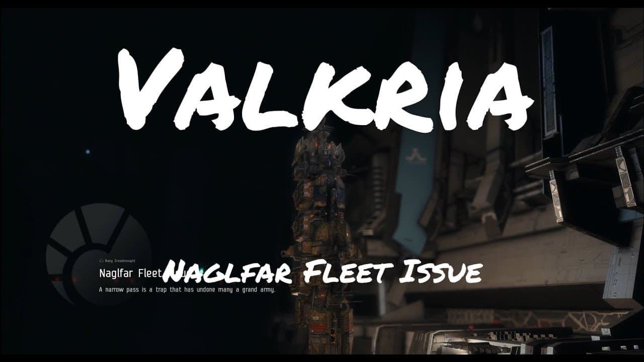 Valkria - Naglfar Fleet Issue vs The World