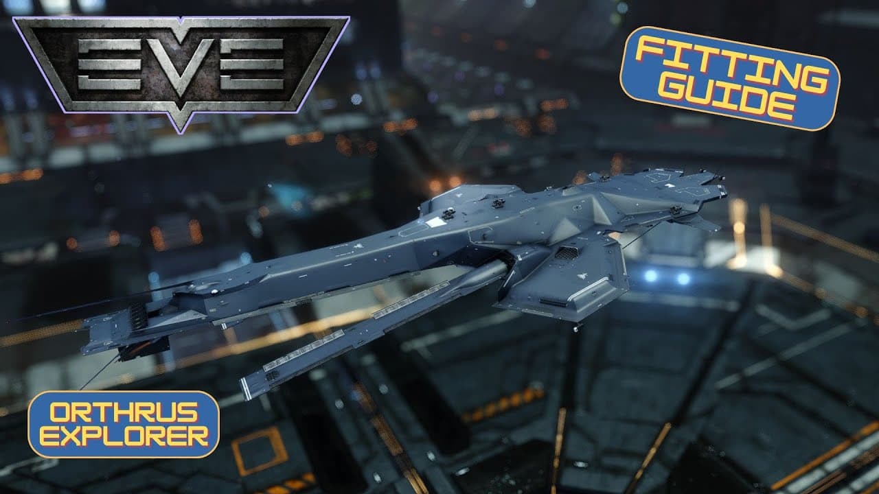 EVE Online: Fitting Guide - Orthrus Combat Explorer