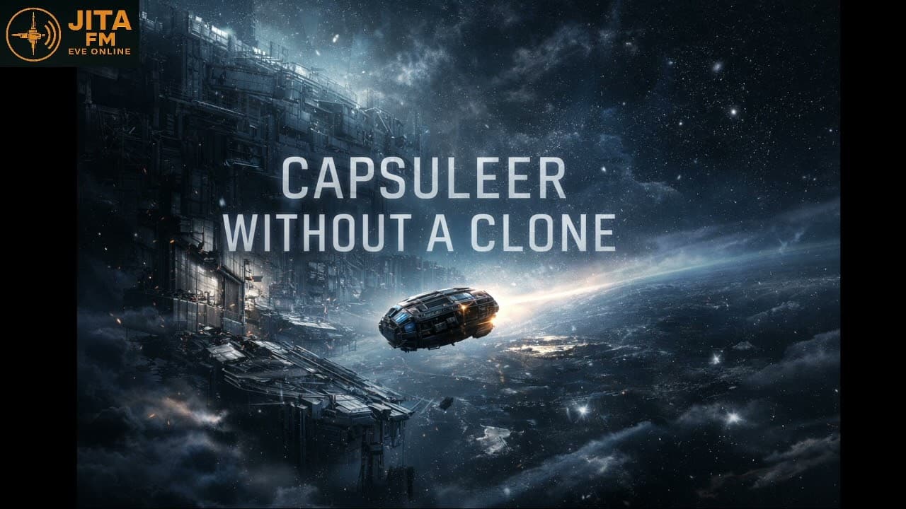 Capsuleer Without a Clone