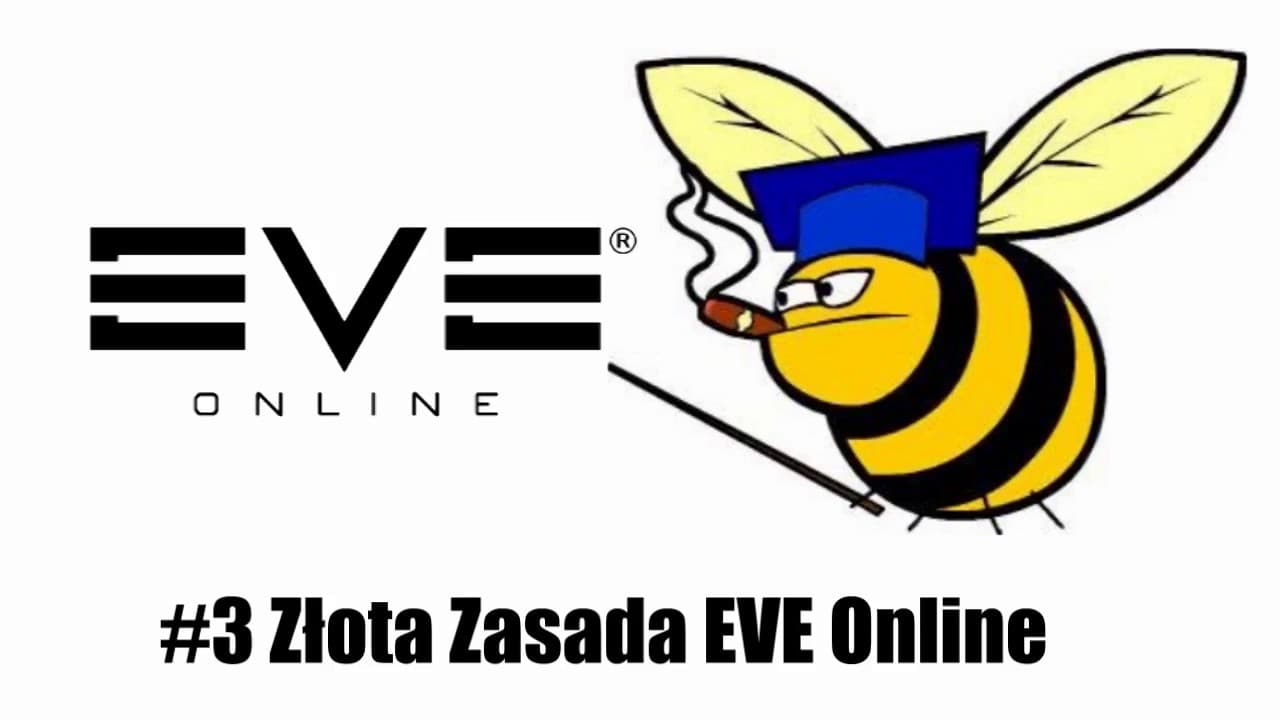 Złota Zasada EVE Online | Eve online poradniki do gry #3