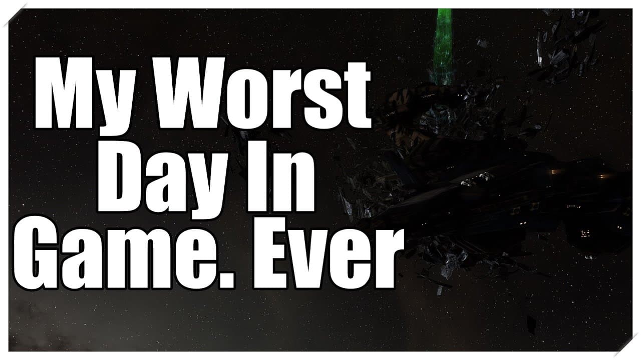 EVE Online - My WORST Day In Game.