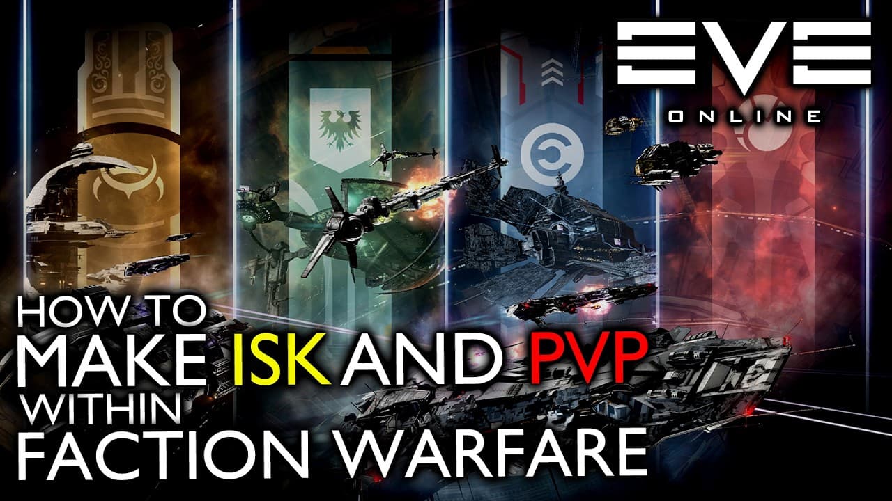How To Make ISK and PvP In Faction Warfare - EvE Online