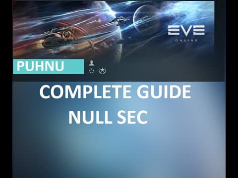 Eve online Complete Guide to nullsec (Part1)