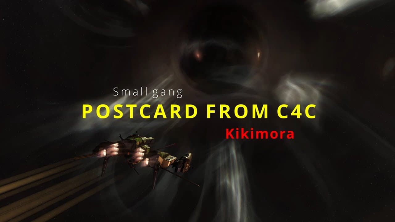 Postcard from C4C : Kikimora small gang pvp