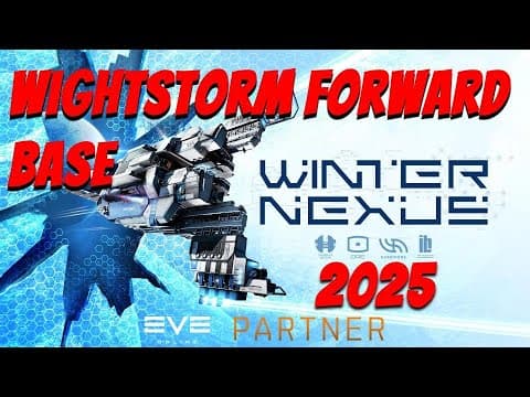 EVE Online: Winter Nexus '25 | Wightstorm Forward Base
