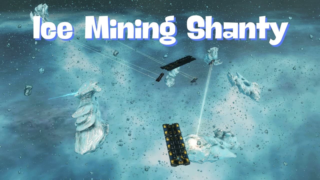 Ice Mining Shanty - An Eve Online Song