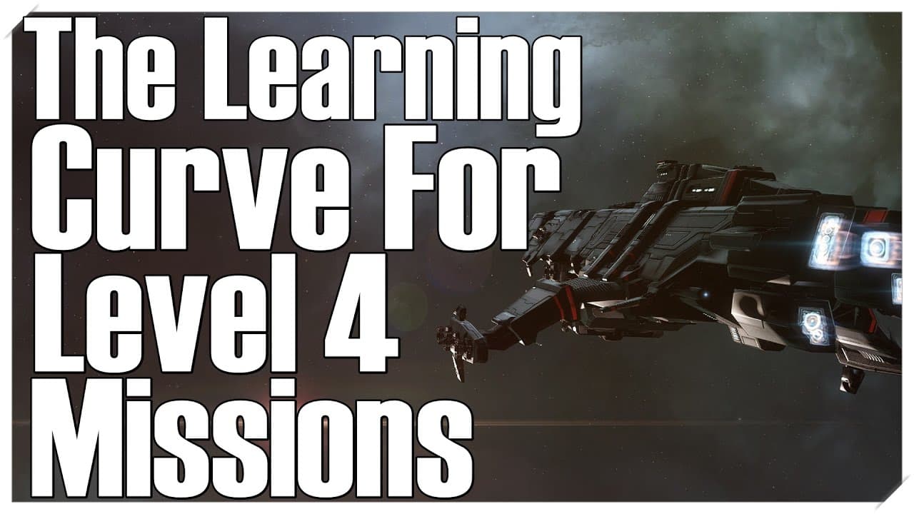 EVE Online - The Learning Curve for Level 4 Missions