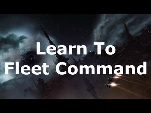 Learn to Fleet Command in Eve Online