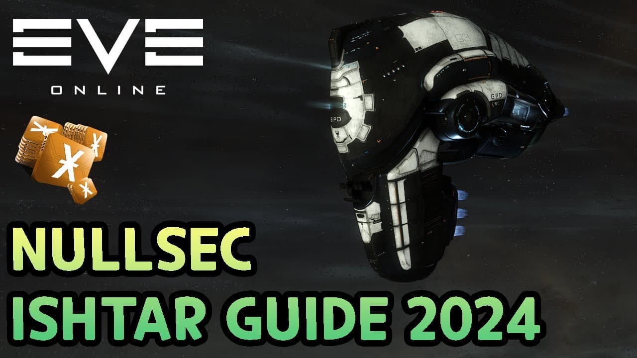 EVE ONLINE - AFK Ishtar guide 2024