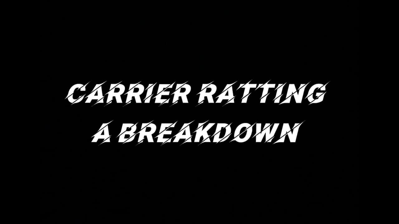 Carrier Ratting - A Breakdown