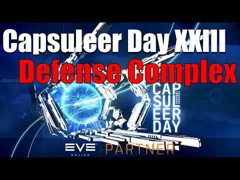 EVE Online: Capsuleer Day XXIII - Warpath: Defence Complex | What the hell?!