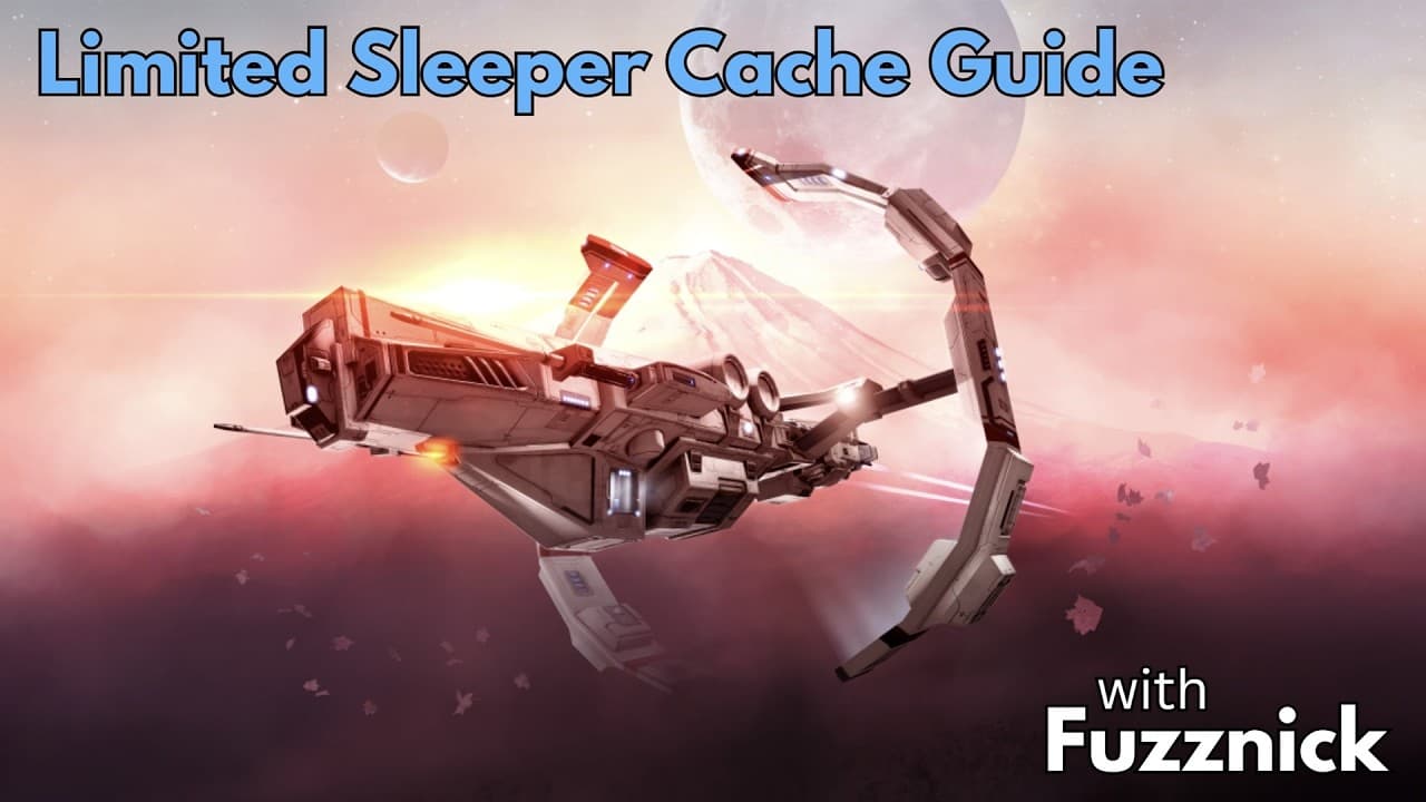 Limited Sleeper Cache Guide - Eve Online
