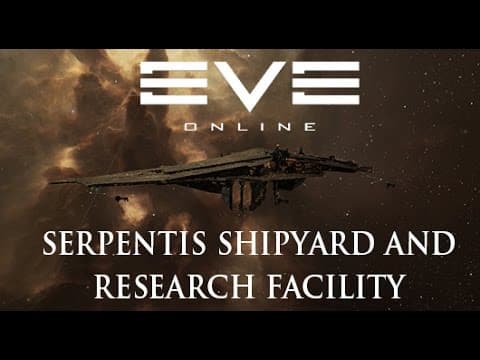 Eve Online: Serpentis Shipyard and Research Facility