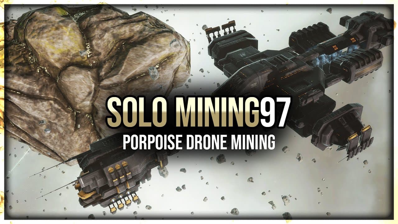 Episode 97: Efficient Solo Drone Mining with Porpoise in EVE Online