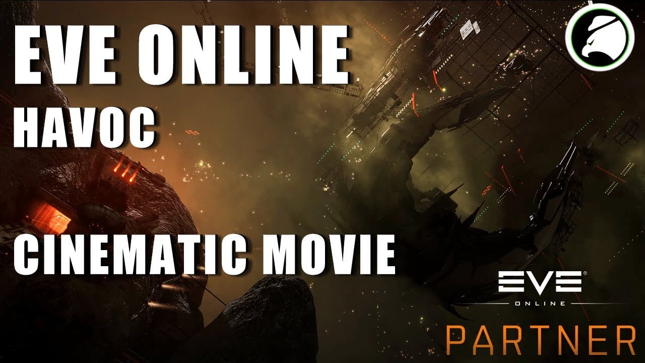 EVE Online Havoc Cinematic Fan Made Movie