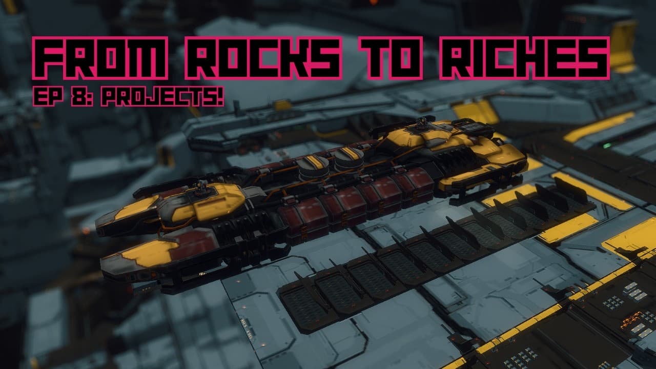 From Rocks To Riches ep8: Projects!