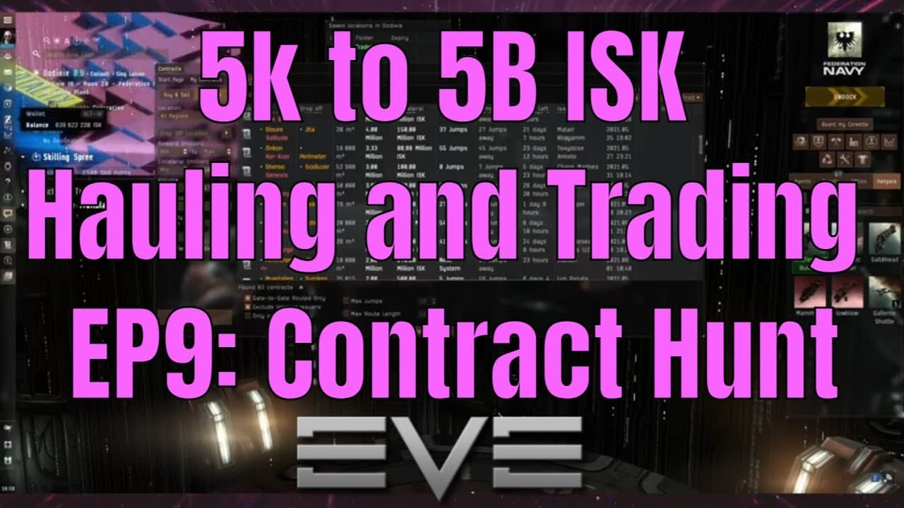 EVE Online - 5k to 5B ISK Hauling and Trading EP 9