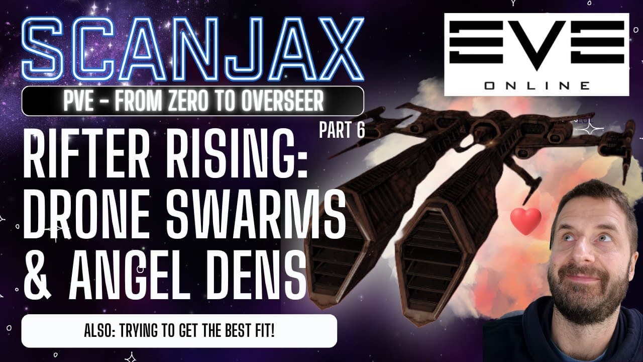 EVE ONLINE | PVE COMBAT | “Zero to Overseer" Part 6 - Rifter Rising: Drone Swarms & Angel Dens