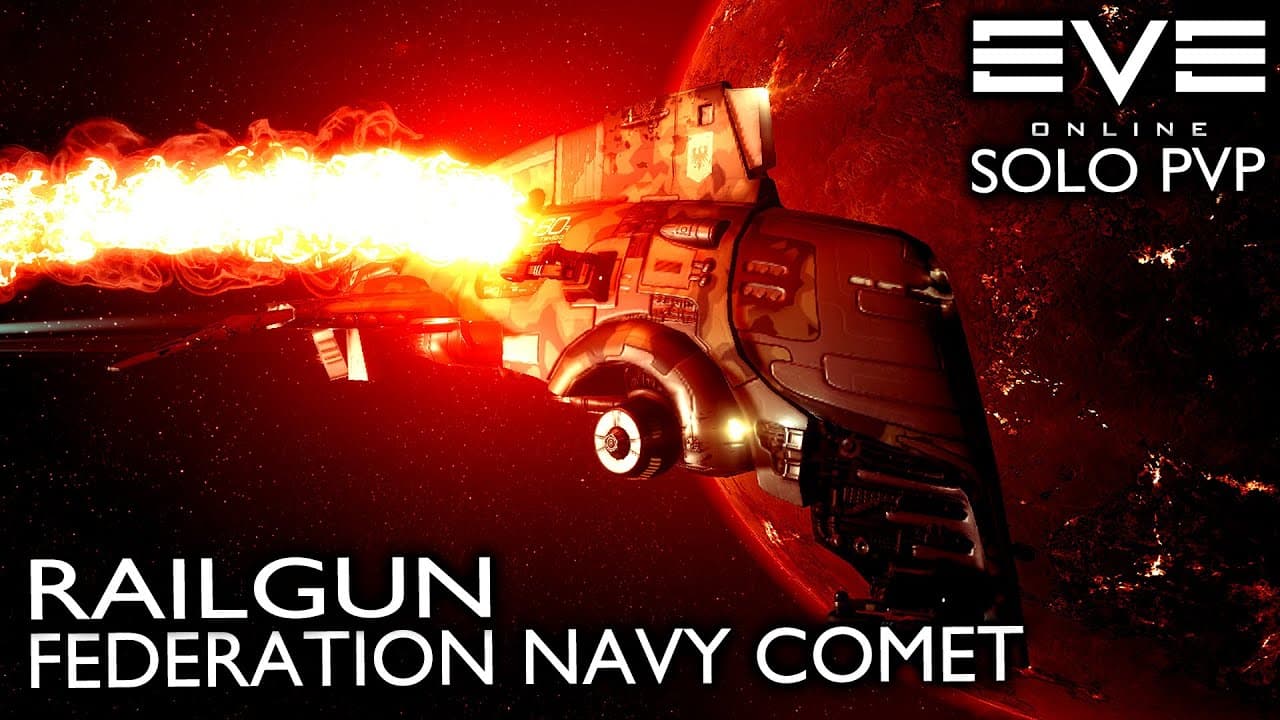Railgun Comet - EvE Online Solo PvP : Federation Navy Comet