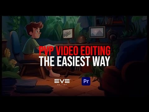 A 2 MINUTES Beginner's Guide - PVP Video Editing in Eve-Online - Adobe Premiere