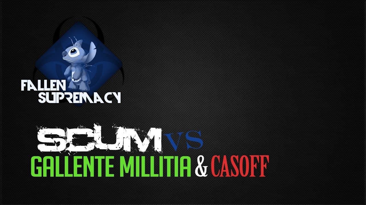 SCUM  VS Gallente Millitia & CASOFF