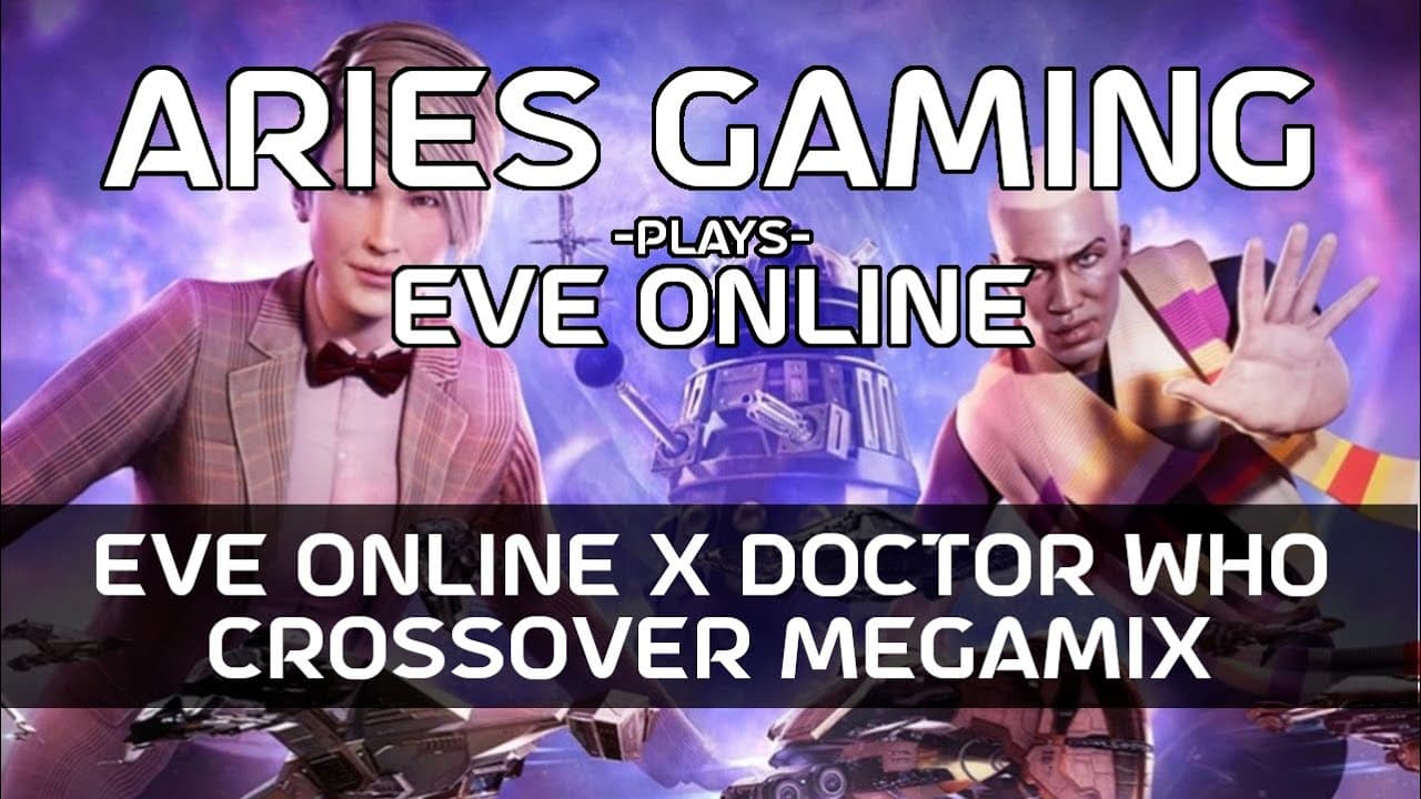 EVE Online x Doctor Who: Crossover Megamix