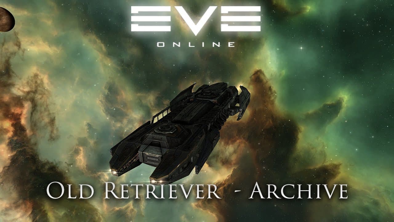 Eve Online: Old Retriever | Archive