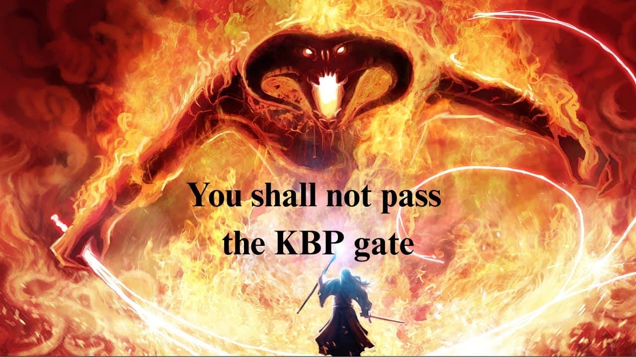 Ikitursa! You shall not pass the KBP gate!