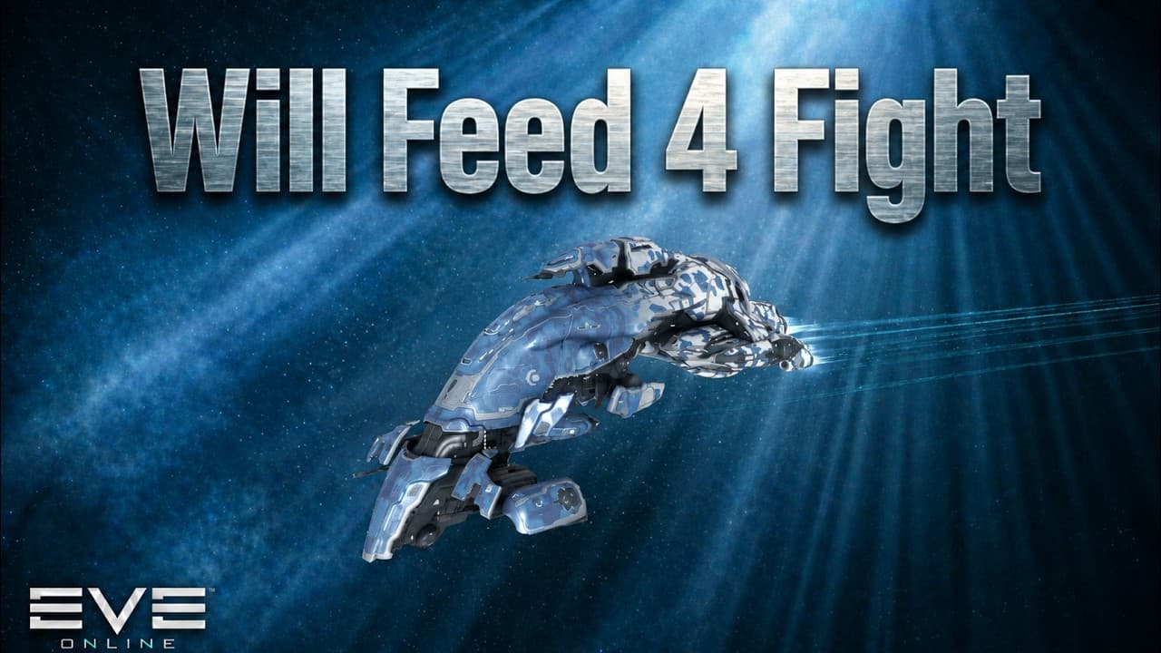 Will Feed 4 Fight - 100mn Legion - Eve Online PvP